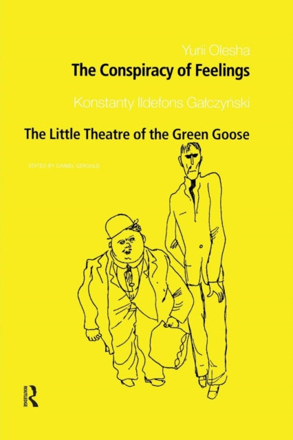 Book cover of: Conspiracy of Feelings and The Little Theatre of the Green Goose. By: Daniel Gerould