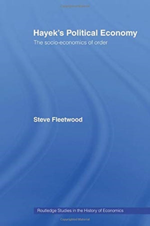 Hayek's Political Economy