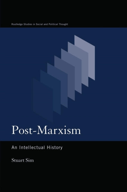 Book cover of: Post-Marxism. By: Stuart Sim