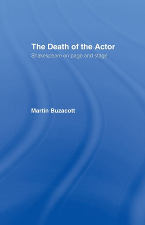 The Death of the Actor
