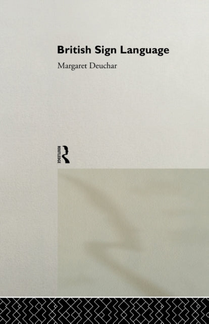 Book cover of: British Sign Language. By: Margaret Deuchar