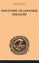 Book cover of: Discovery of Japanese Idealism. By: Kishio Satomi