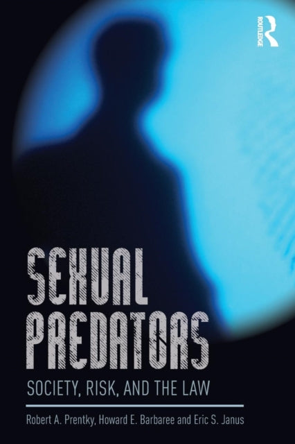 Book cover of: Sexual Predators. By: Robert A. Prentky
