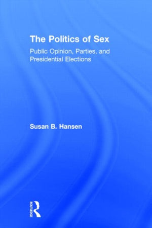 The Politics of Sex