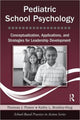 Book cover of: Pediatric School Psychology. By: Thomas J. Power