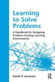 Book cover of: Learning to Solve Problems. By: David H. Jonassen