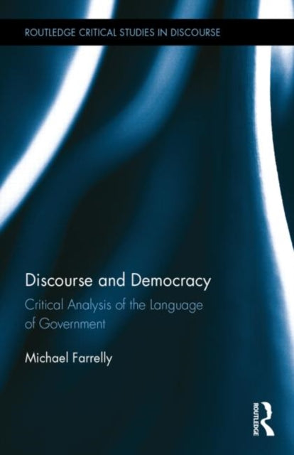 Book cover of: Discourse and Democracy