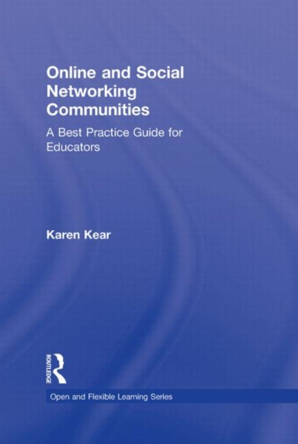 Book cover of: Online and Social Networking Communities. By: Karen Lesley Kear