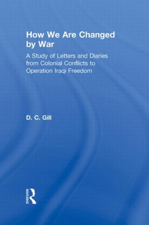 How We Are Changed by War