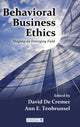 Book cover of: Behavioral Business Ethics. By: David De Cremer