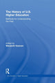 Book cover of: History of U.S. Higher Education - Methods for Understanding the Past