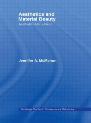 Aesthetics and Material Beauty