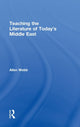 Book cover of: Teaching the Literature of Today's Middle East. By: Allen Webb