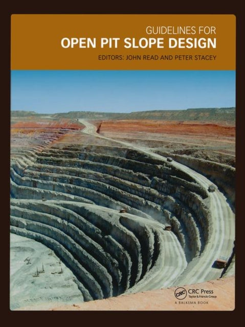 Book cover of: Guidelines for Open Pit Slope Design