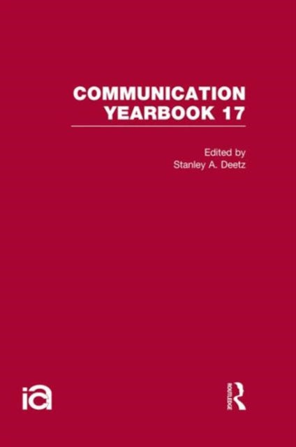 Book cover of: Communication Yearbook 17. By: Stanley A. Deetz