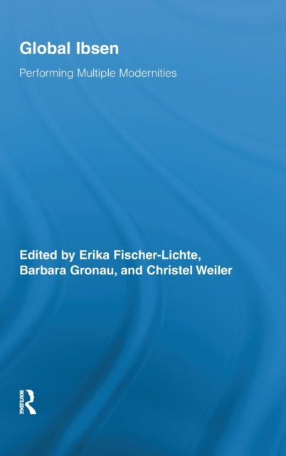 Book cover of: Global Ibsen