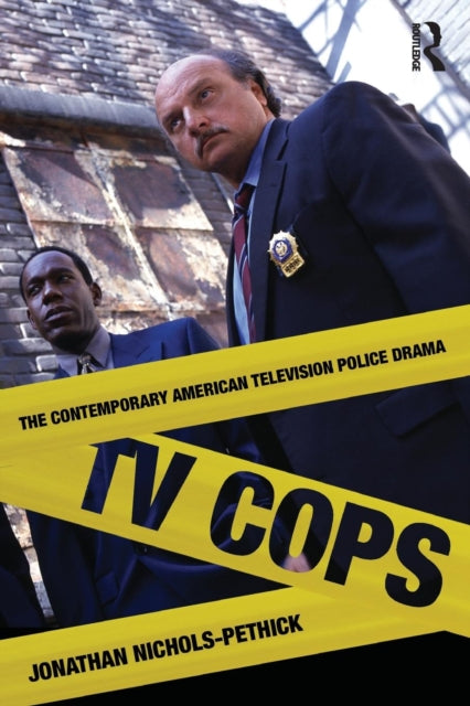 Book cover of: TV Cops. By: Jonathan Nichols-Pethick