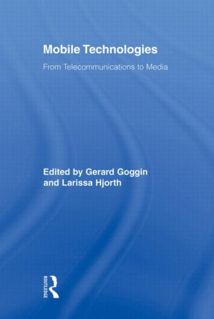 Book cover of: Mobile Technologies