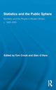 Book cover of: Statistics and the Public Sphere. By: Tom Crook
