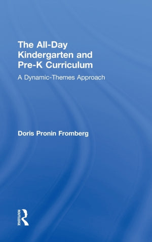 All-Day Kindergarten and Pre-K Curriculum