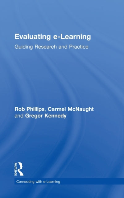 Book cover of: Evaluating e-Learning. By: Phillips, Robert
