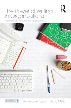 Power of Writing in Organizations