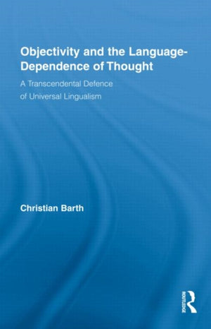 Objectivity and the Language-Dependence of Thought