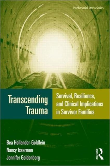 Book cover of: Transcending Trauma. By: Bea Hollander-Goldfein