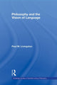 Book cover of: Philosophy and the Vision of Language. By: Paul M. Livingston