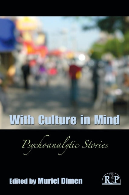 Book cover of: With Culture in Mind. By: Muriel Dimen