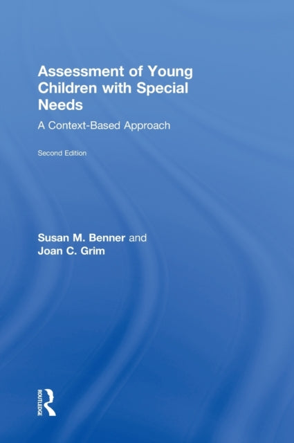 Book cover of: Assessment of Young Children with Special Needs. By: Susan M. Benner