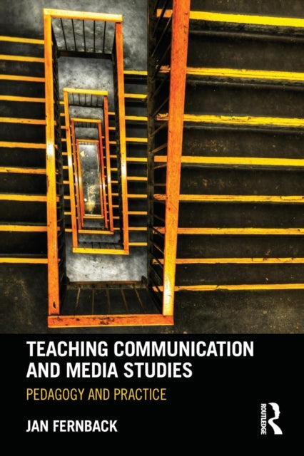 Book cover of: Teaching Communication and Media Studies. By: Jan Fernback