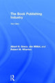 Book cover of: Book Publishing Industry. By: Albert N. Greco