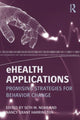 Book cover of: eHealth Applications. By: Seth M. Noar
