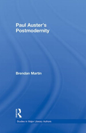 Paul Auster's Postmodernity