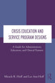 Book cover of: Crisis Education and Service Program Designs