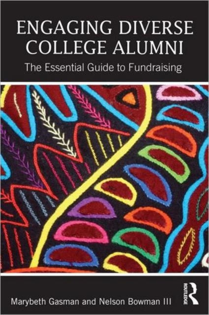 Book cover of: Engaging Diverse College Alumni. By: Marybeth Gasman