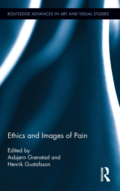 Book cover of: Ethics and Images of Pain. By: Asbjørn Grønstad