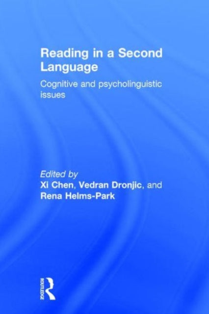 Book cover of: Reading in a Second Language. By: Becky Xi Chen