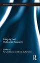 Book cover of: Integrity and Historical Research. By: Tony Gibbons