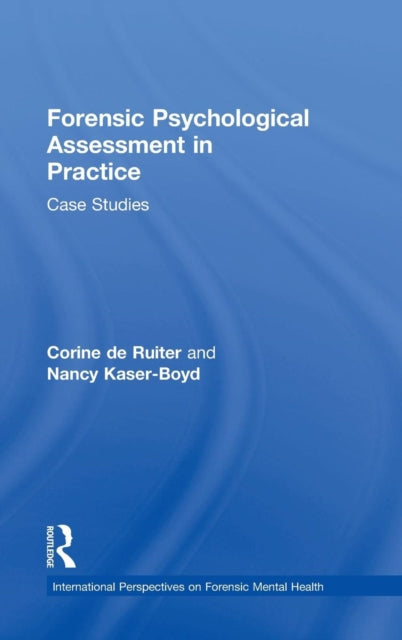 Book cover of: Forensic Psychological Assessment in Practice