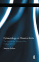 Book cover of: Epistemology in Classical India. By: Phillips, Stephen H.