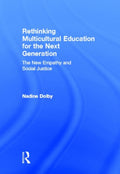 Rethinking Multicultural Education for the Next Generation