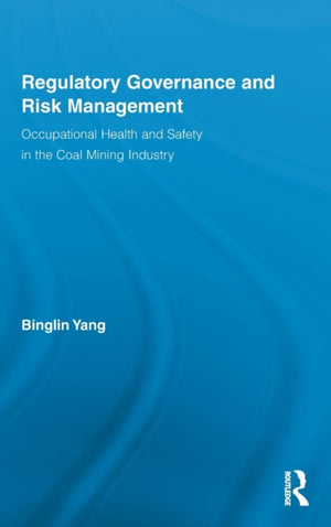 Regulatory Governance and Risk Management