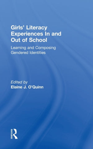 Girls' Literacy Experiences In and Out of School