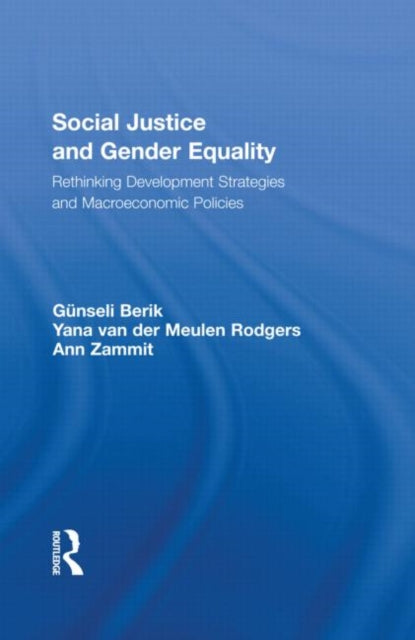 Book cover of: Social Justice and Gender Equality. By: Günseli Berik