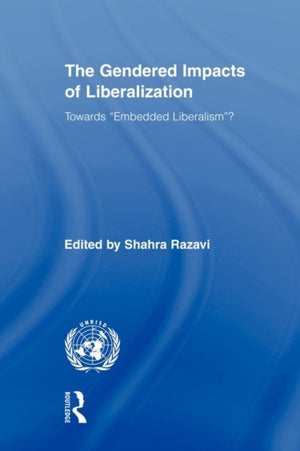 The Gendered Impacts of Liberalization