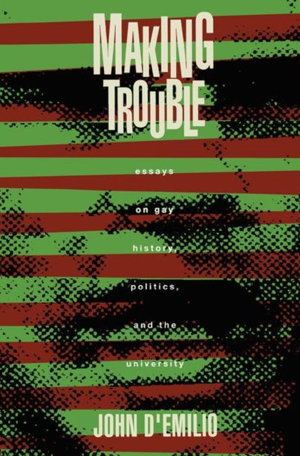 Book cover of: Making Trouble