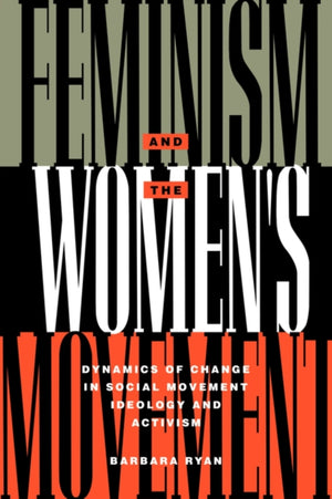 Feminism and the Women's Movement