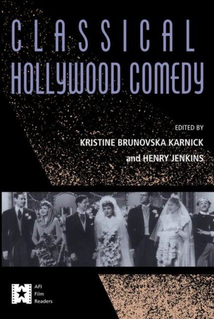 Book cover of: Classical Hollywood Comedy